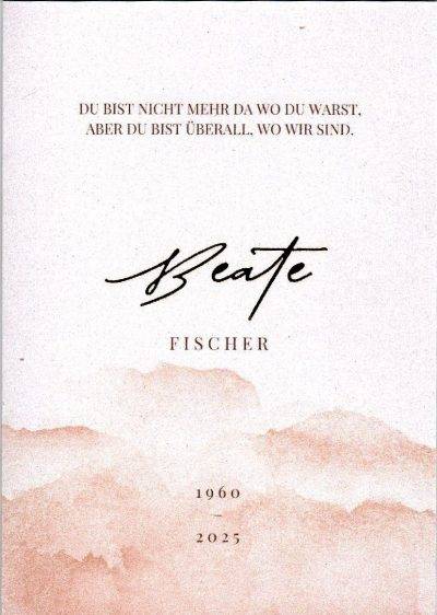 Eine Trauerkarte mit einer persönlichen Botschaft und den Lebensdaten einer verstorbenen Person.